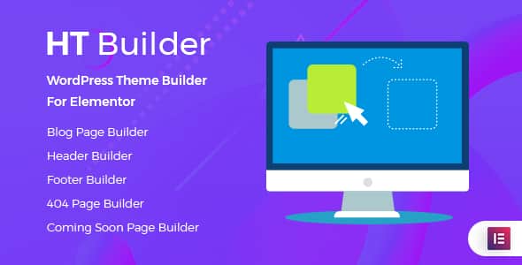 HT Builder Pro - WordPress Theme Builder for Elementor | Layout Tool