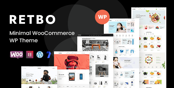 Retbo - Minimal WooCommerce WordPress Theme | Elementor Ready