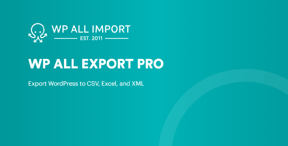 WP All Export Pro - Export WordPress to CSV, XML, or Excel - Easy